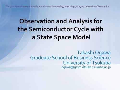 Observation and Analysis for the Semiconductor Cycle with a State ...