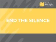END THE SILENCE - King County Sexual Assault Resource Center