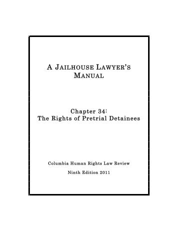 The Rights of Pretrial Detainees - Columbia Law School