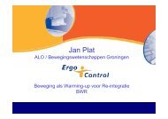 Beweging als Warming-up voor Re-integratie. Drs Jan Plat