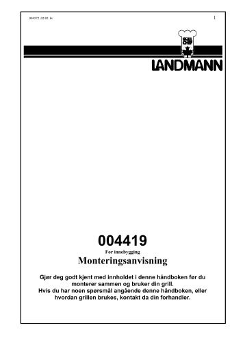 Monteringsanvisning - Landmann Norge AS