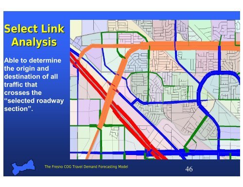 Travel Demand Forecasting Model - Council of Fresno County ...