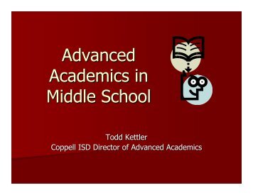 Advanced Academics PowerPoint Presentation - Coppell ...