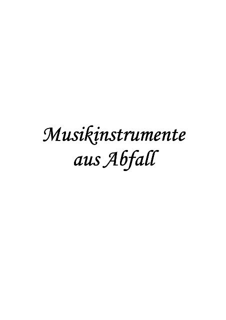 Musikinstrumente Aus Abfall