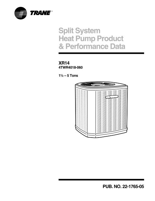 Trane Split System Heat Pump Product And Performance Data Xr14