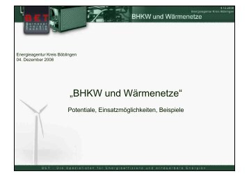 „BHKW und Wärmenetze“ - Energieagentur Landkreis Böblingen