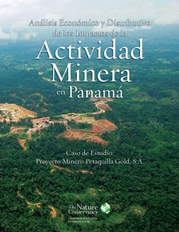 Actividad Minera en PanamÃ¡ - Conservation Gateway