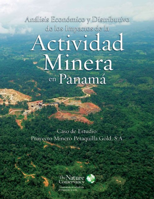 Actividad Minera en PanamÃ¡ - Conservation Gateway