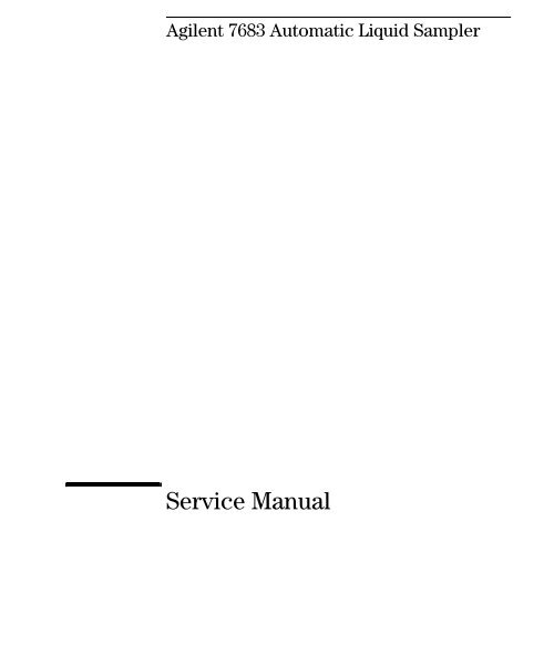Agilent 7683 Automatic Liquid Sampler Service Manual Table of
