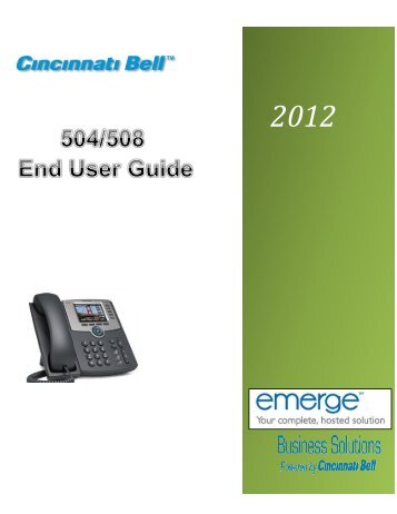 Cisco 504 and 508 End User Guide - Cincinnati Bell