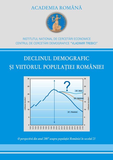 Declinul demografic si viitorul populatiei Romaniei - APAPR