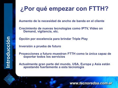 Redes FTTH - TecnoRed