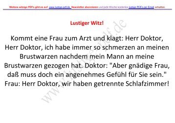 Kommt eine Frau zum Arzt und klagt: Herr Doktor ... - Lustige-pdf.de