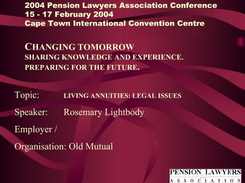 living annuities: legal issues - Pension Lawyers Association of South ...