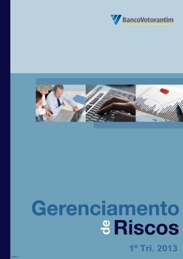 Gerenciamento de Riscos 1T13 - Banco Votorantim