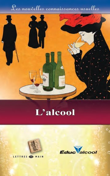 L'alcool pour les analphabètes - Éduc'alcool