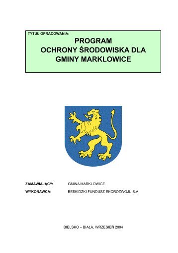 Program Ochrony Årodowiska dla Gminy Marklowice - Gmina ...