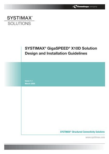 GigaSPEED X10D Design and Installations Guidelines