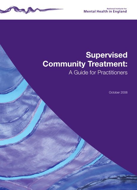 Supervised Community Treatment: - Social Perspectives Network