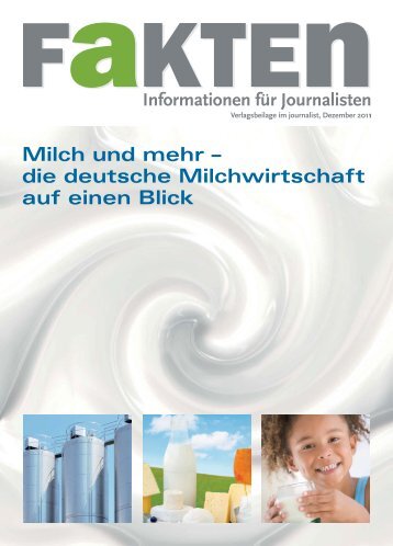 Fakten: Milch und mehr - die deutsche Milchwirtschaft auf einen Blick