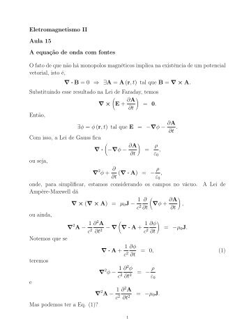 Eletromagnetismo II Aula 15 A equaÃ§Ã£o de onda com fontes ... - IFSC