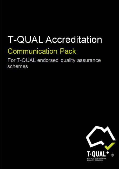 Quality Assurance Scheme Communications Pack - Tourism Australia