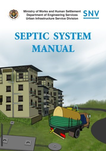 SEPTIC SYSTEM MANUAL - Ministry of Works and Human Settlement