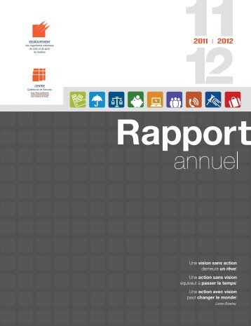 Rapport Annuel 2011-2012 - Centre québécois de services aux ...