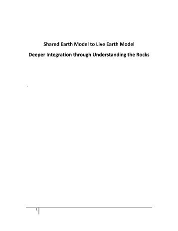 Shared Earth Model to Live Earth Model Deeper ... - Net Brains