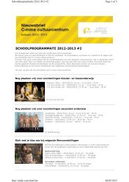 Nieuwsbrief 2 scholen / seizoen 2012-2013 - C-mine cultuurcentrum