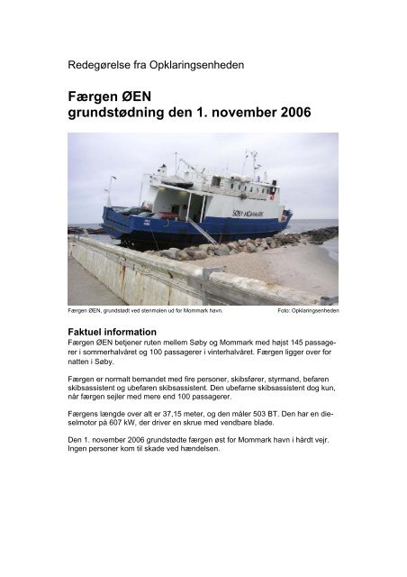 FÃ¦rgen ÃEN grundstÃ¸dning den 1. november 2006