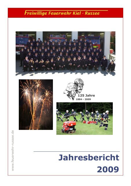 Jahresbericht 2009 als pdf - Freiwillige Feuerwehr Kiel - Russee
