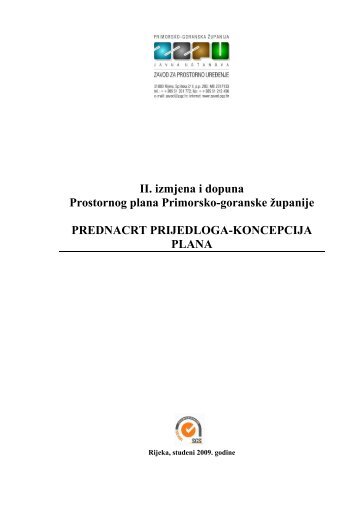 II. izmjena i dopuna Prostornog plana Primorsko-goranske Å¾upanije ...