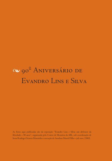 Evandro Lins e Silva - 90 anos - Academia Brasileira de Letras