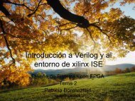 (ISE), Verilog y ModelSim. Clase 1 y 2