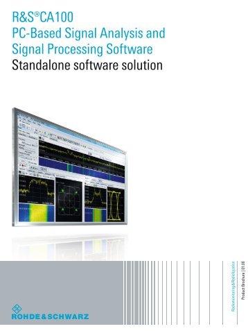 R&S®CA100 PC-Based Signal Analysis and ... - Rohde & Schwarz
