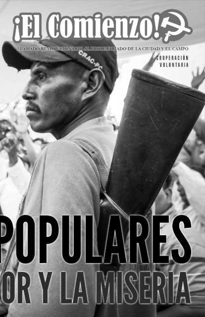 El Comienzo: Consejos Populares contra el terror y la miseria