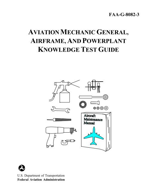 aviation mechanic general, airframe, and powerplant knowledge test ...