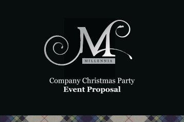 Company Christmas Party Event Proposal - Millennia Events