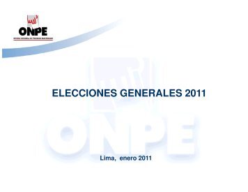 ELECCIONES GENERALES 2011 - ONPE