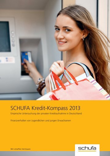 SCHUFA Kredit-Kompass 2013 (PDF, 2.7 MB)