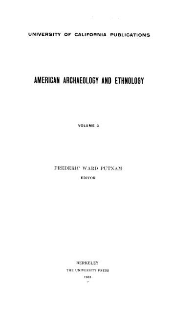 AMERICAN ARCHAEOLOGY AND ETHNOLOGY