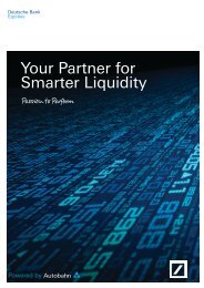 Your Partner for Smarter Liquidity - Autobahn - Deutsche Bank