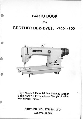 Parts book for Brother DB2-B781-100 - Superior Sewing Machine ...