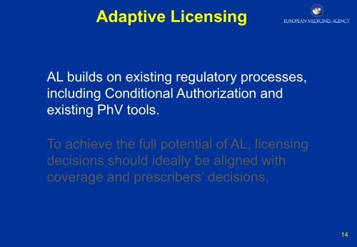 Adaptive Licensing: a useful approach for drug licensing in ... - TOPRA