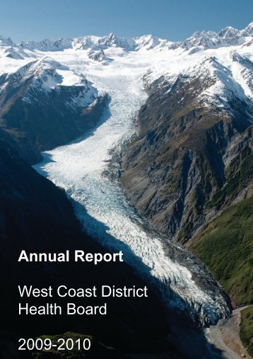 WCDHB Annual Report - West Coast District Health Board