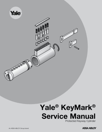 YaleÂ® KeyMarkÂ® Service Manual - ASSA ABLOY Door Security ...