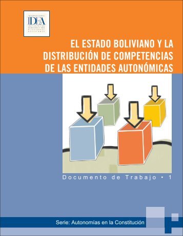 EL ESTADO BOLIVIANO Y LA DISTRIBUCIÃN DE ... - ConstitutionNet