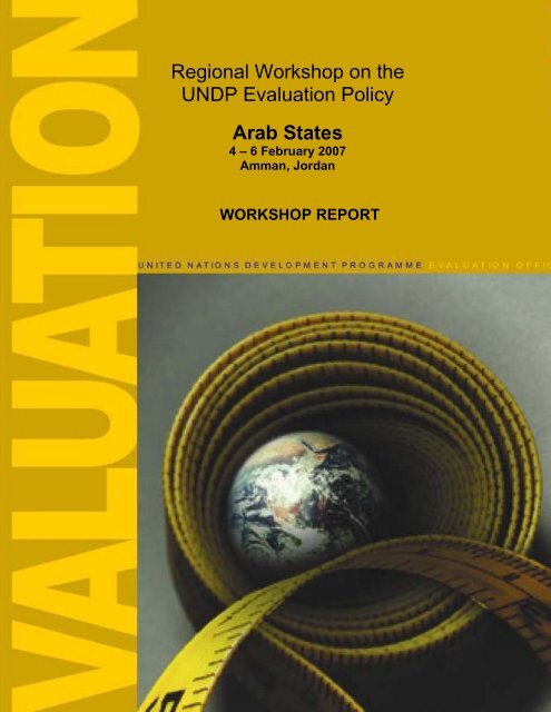 Regional Workshop on the UNDP Evaluation Policy Arab States