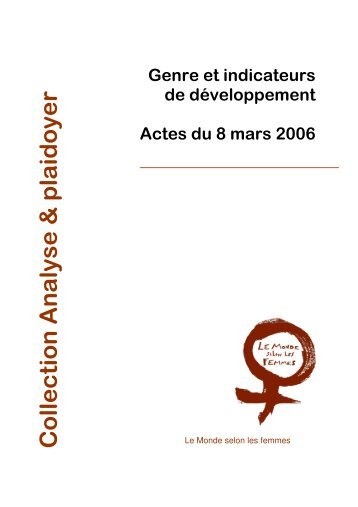 Genre et indicateurs de développement - Le Monde selon les femmes